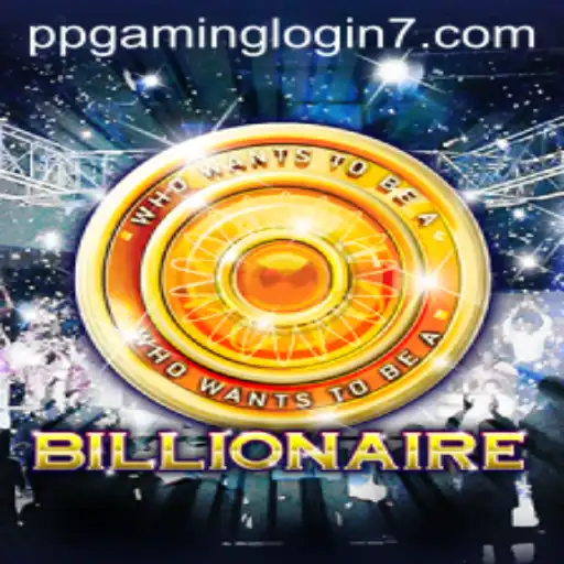Billionaire: An Insight into the Riveting World of PPGAMING
