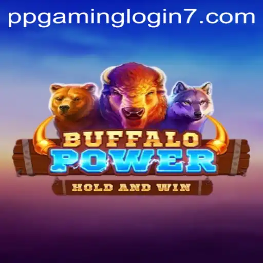 Discover the Intriguing World of BuffaloPower and the Convenience of PPGAMING Login
