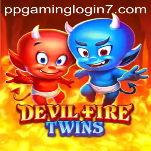 Dive into 'DevilFireTwins': The Thrilling New Game in the PPGAMING Universe
