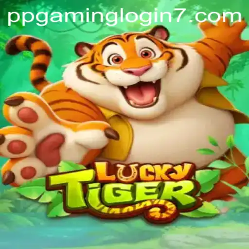 Explore the World of LuckyTiger: A Thrilling Adventure and Guide to PPGAMING Login
