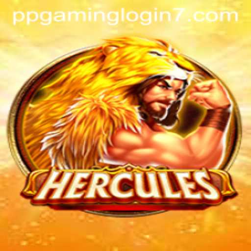 Unveiling Hercules: A Legendary Adventure in PPGAMING Login